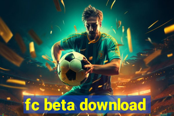 fc beta download